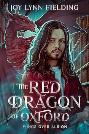 The Red Dragon of Oxford (2024)by Joy Lynn Fielding