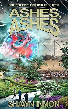 Ashes, Ashes(2023)by Shawn Inmon