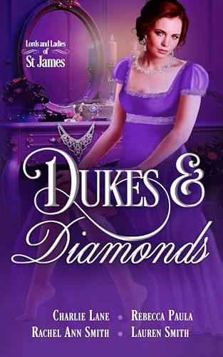 Dukes & Diamonds (2023)by Charlie Lane, Rebecca Paula, Amy Quinton, Lauren Smith, Rachel Ann Smith and Caroline Warfield