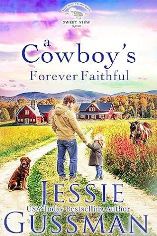 A Cowboy's Forever Faithful (2024)by Jessie Gussman