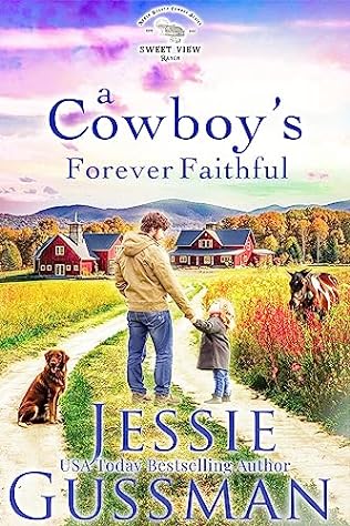 A Cowboy's Forever Faithful (2024)by Jessie Gussman