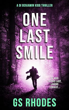 One Last Smile(2022)by GS Rhodes