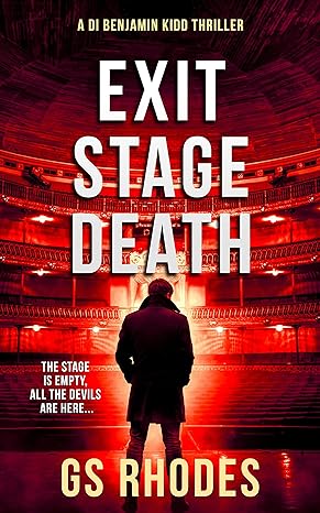 Exit Stage Death(2023)by GS Rhodes