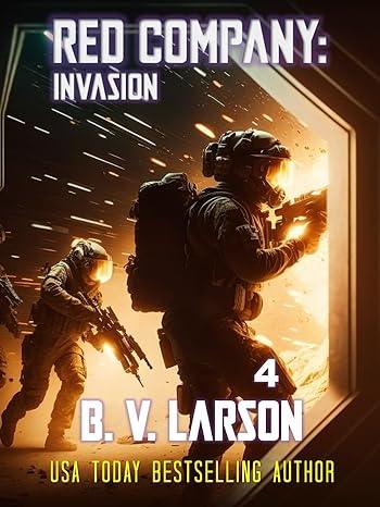 Red Company: Invasion(2024)by B. V. Larson