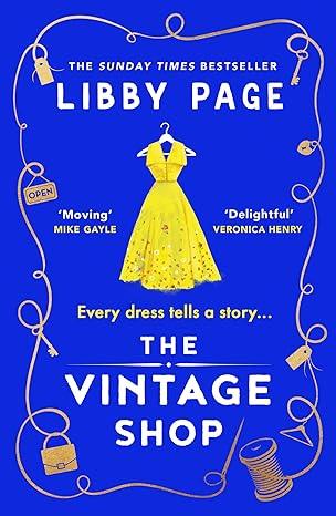 The Vintage Shop: 'Hot buttered-toast-and-tea feelgood fiction' The Times (2023)by Libby Page