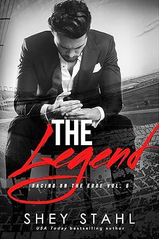 The Legend (2012)by Shey Stahl