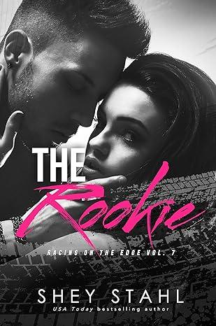 The Rookie (2014)by Shey Stahl