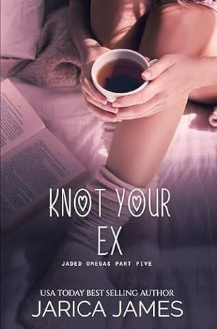 Knot Your Ex (2024)by Jarica James