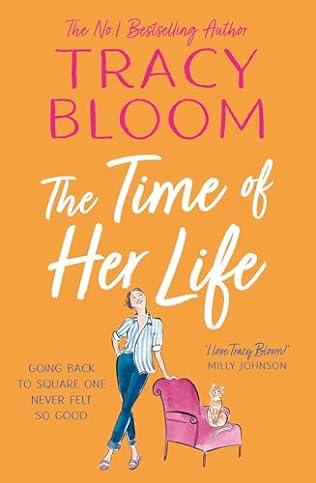 The Time of Her Life (2024) by Tracy Bloom