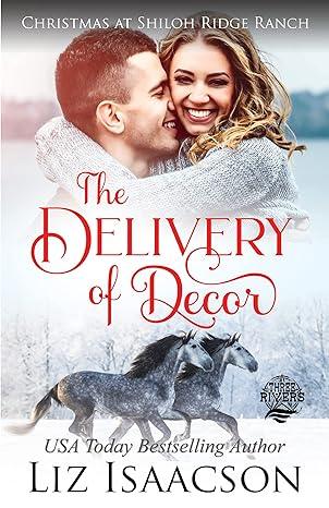 The Delivery of Decor(2021)by Liz Isaacson