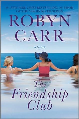 The Friendship Club (2024)by Robyn Carr