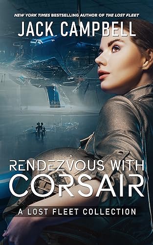 Rendezvous with Corsair (2024)by Jack Campbell