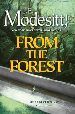 From the Forest (2024)by L E Modesitt Jr