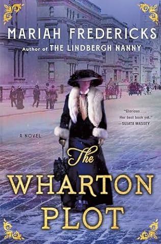 The Wharton Plot (2024)by Mariah Fredericks