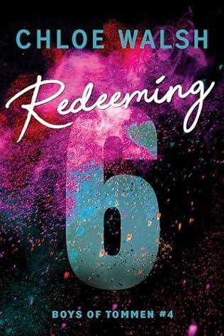 Redeeming 6 (2023)by Chloe Walsh