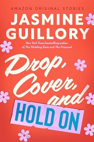 Drop, Cover, and Hold On (2024)by Jasmine Guillory