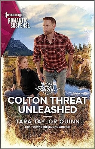 Colton Threat Unleashed (2024)by Tara Taylor Quinn
