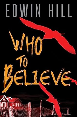 Who to Believe (2024)by Edwin Hill
