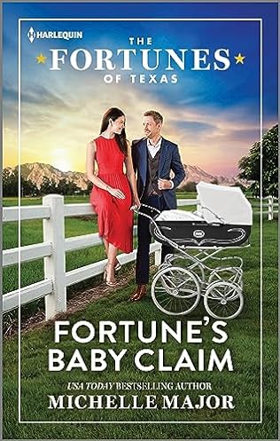 Fortune's Baby Claim (2024)by Michelle Major