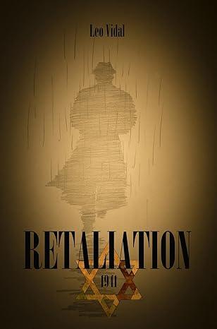 Retaliation(2023)by Leonardo Vidal