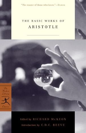 The Basic Works of Aristotle (Modern Library Classics)(2009)by Aristotle