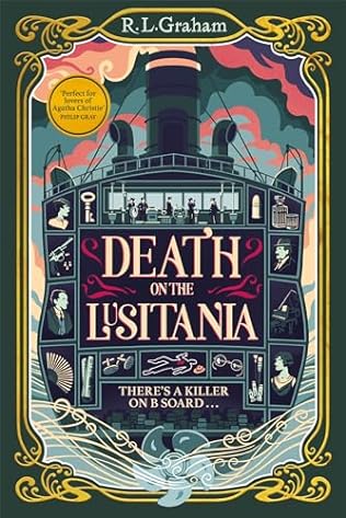 Death on the Lusitania (2024)by R L Graham