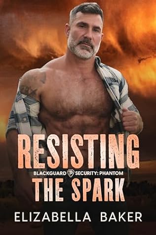 Resisting the Spark (2024)by Elizabella Baker