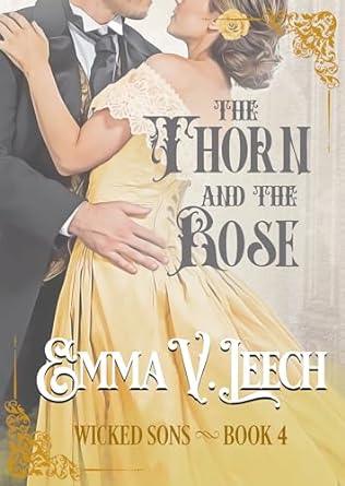 The Thorn and the Rose (2024)by Emma V Leech