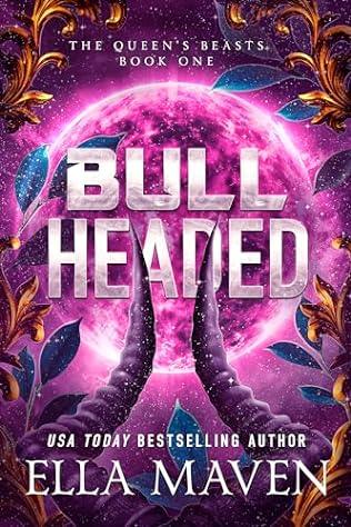 Bull Headed (2024)by Ella Maven