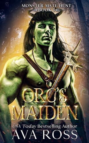 Orc's Maiden (2024)by Ava Ross