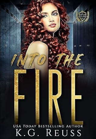 Into the Fire (2024)by K G Reuss