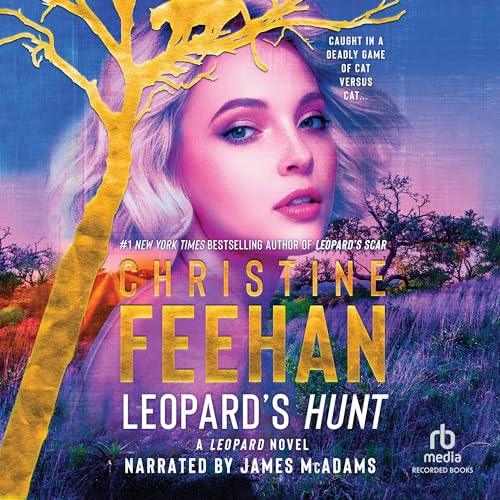 AudioBook - Leopard's Hunt(2024)By Christine Feehan