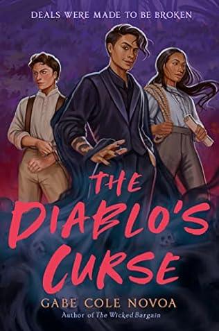 The Diablo's Curse (2024)by Gabe Cole Novoa