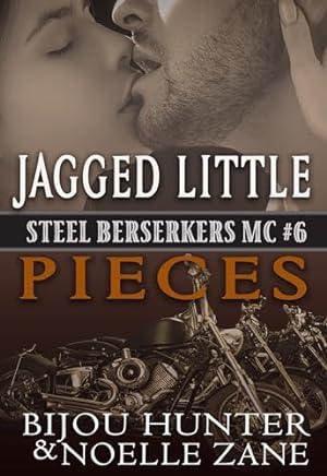 Jagged Little Pieces (2024)by Bijou Hunter and Noelle Zane