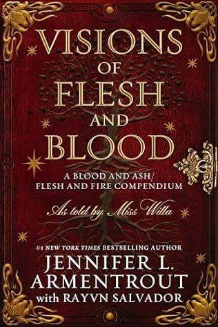 Visions of Flesh and Blood (2024)by Jennifer L Armentrout and Rayvn Salvador