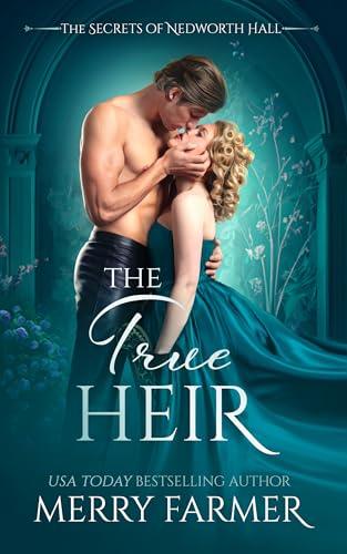 The True Heir (2024)by Merry Farmer