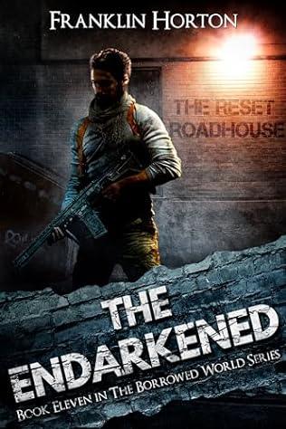 The Endarkened (2024)by Franklin Horton