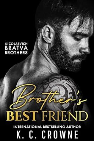 Brother's Best Friend (2024)by K C Crowne