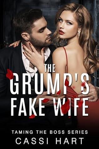 The Grump's Fake Wife (2024)by Cassi Hart