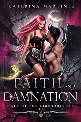 Faith and Damnation (2024)by Katerina Martinez