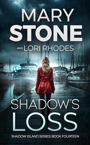 Shadow's Loss (2024)by Lori Rhodes and Mary Stone