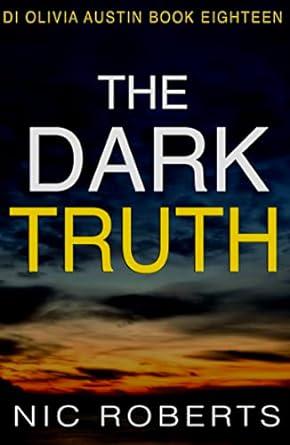 The Dark Truth (2022)by Nic Roberts