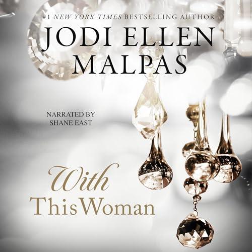 AudioBook - With This Woman (2023)by Jodi Ellen Malpas