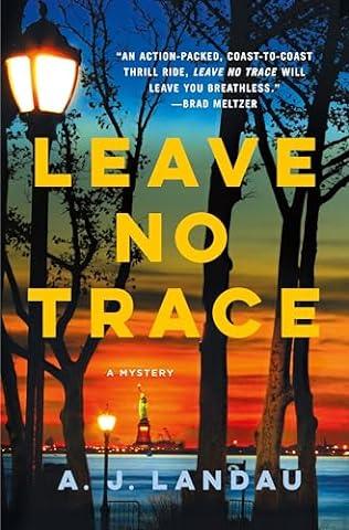 Leave no Trace (2024) by A J Landau