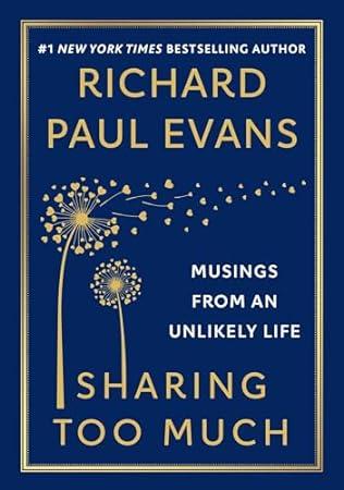 Sharing Too Much (2024) by Richard Paul Evans