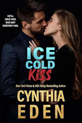 Ice Cold Kiss (2024) by Cynthia Eden