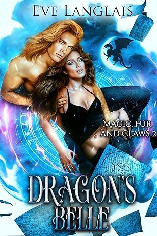 Dragon's Belle (2024)by Eve Langlais