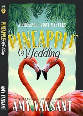 Pineapple Wedding (2024) by Amy Vansant