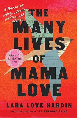 The Many Lives of Mama Love (Oprah's Book Club) (2023)by Lara Love Hardin