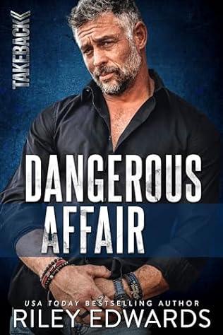 Dangerous Affair (2024) by Riley Edwards